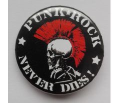 odznak PUNK ROCK NEVER DIES! - 25mm