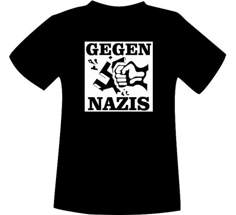 tričko GEGEN NAZIS