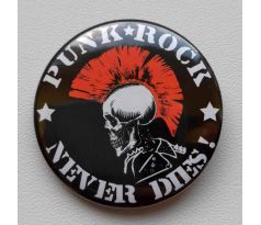 odznak PUNK ROCK NEVER DIES! - 37mm